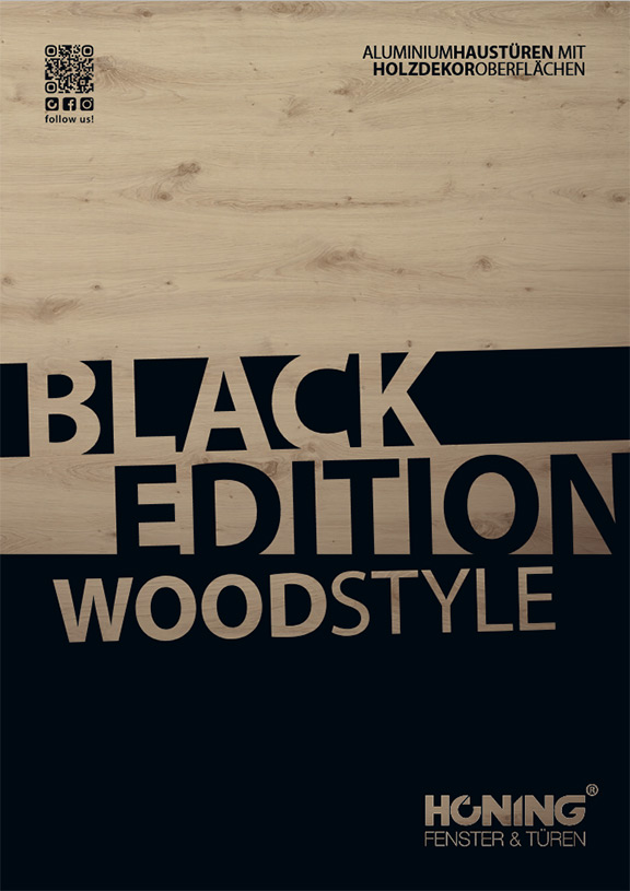 Prospekt BLACK EDITION WOODSTYLE, Bildquelle: HÖNING GmbH für Fenster und Türen